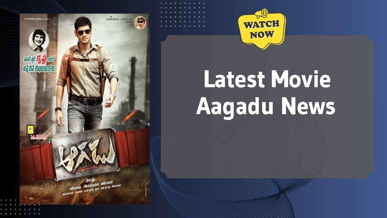 Aagadu