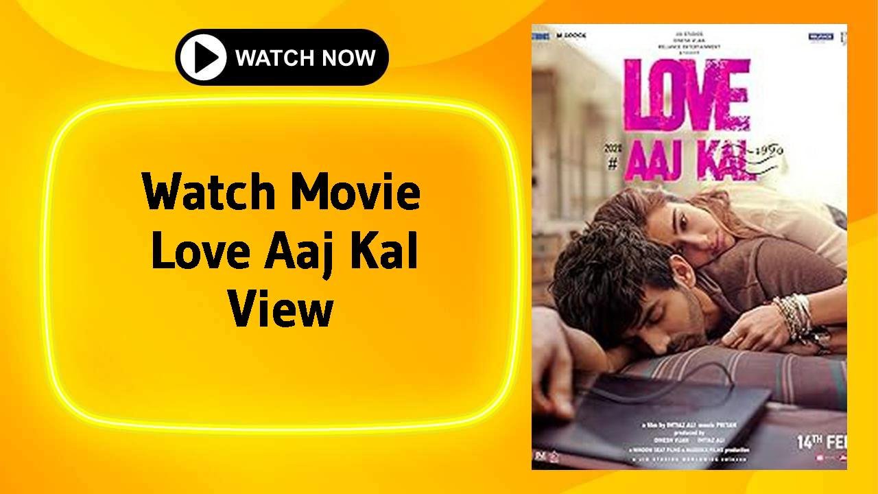 Love Aaj Kal