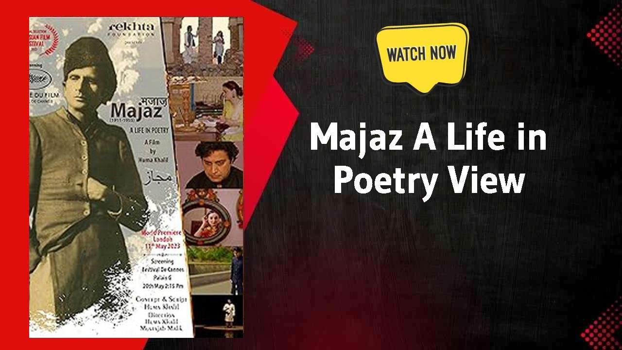 Majaz A Life in Poetry