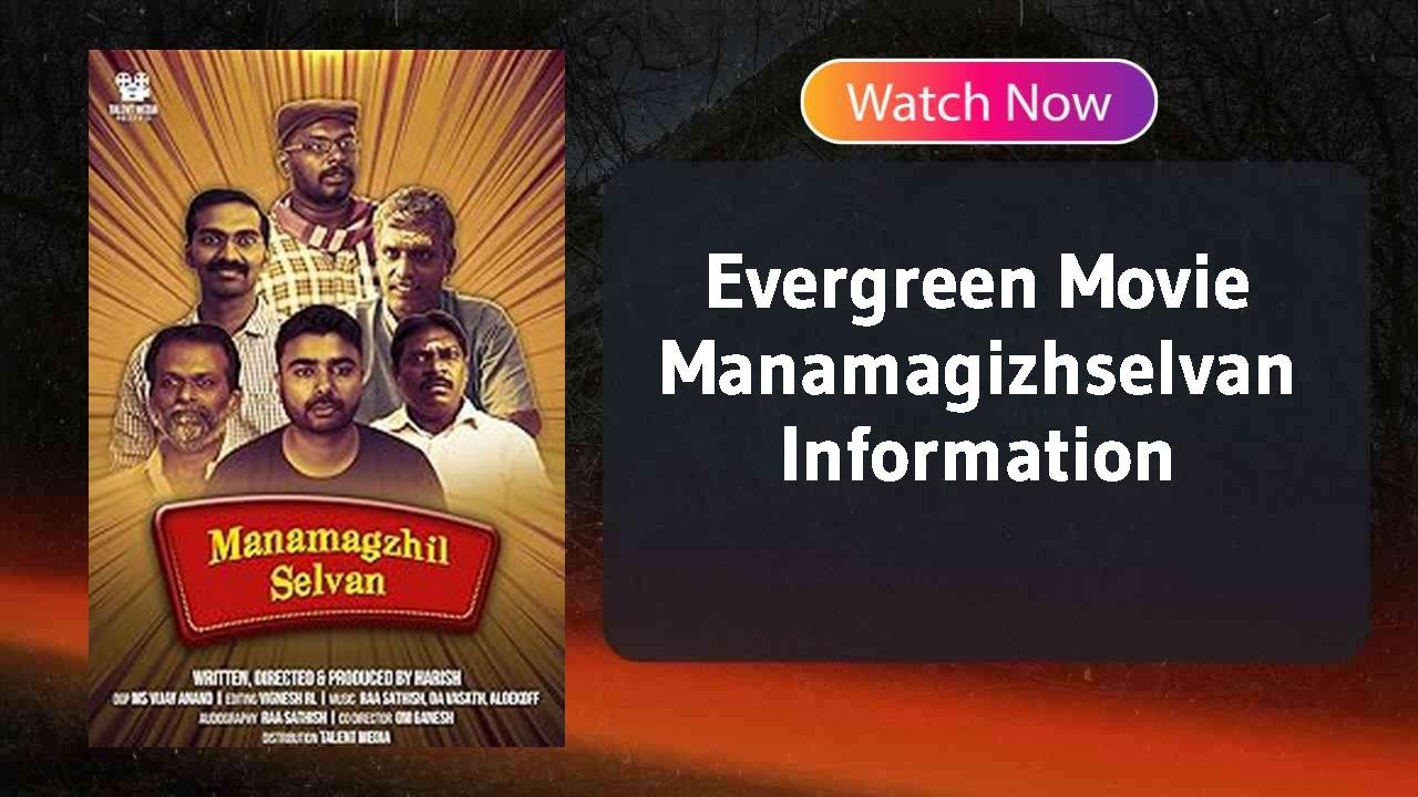 Manamagizhselvan