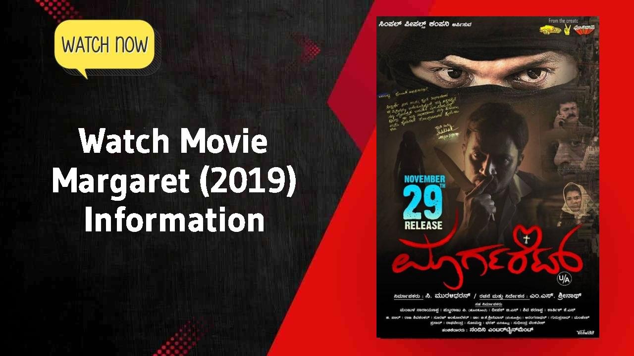 Margaret (2019)