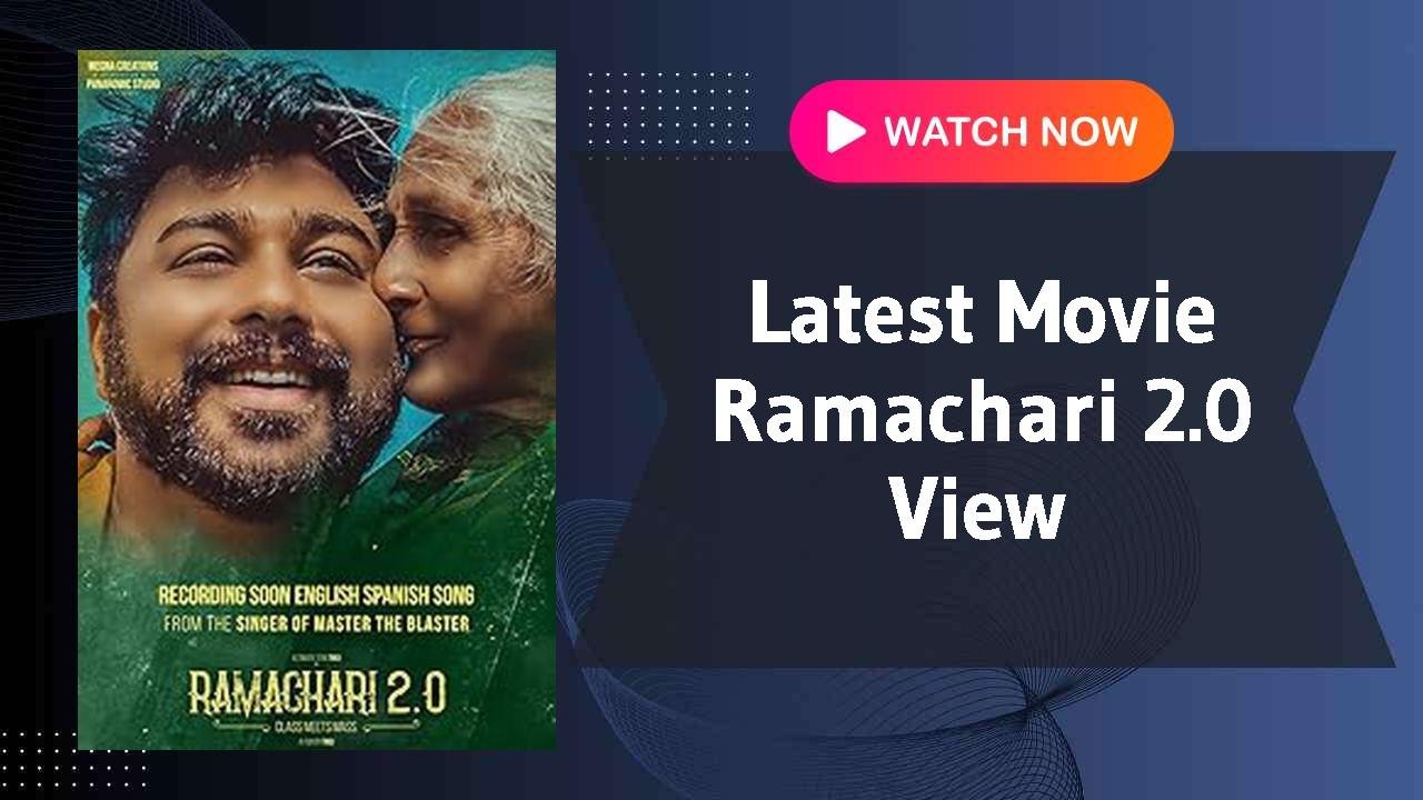 Ramachari 2.0