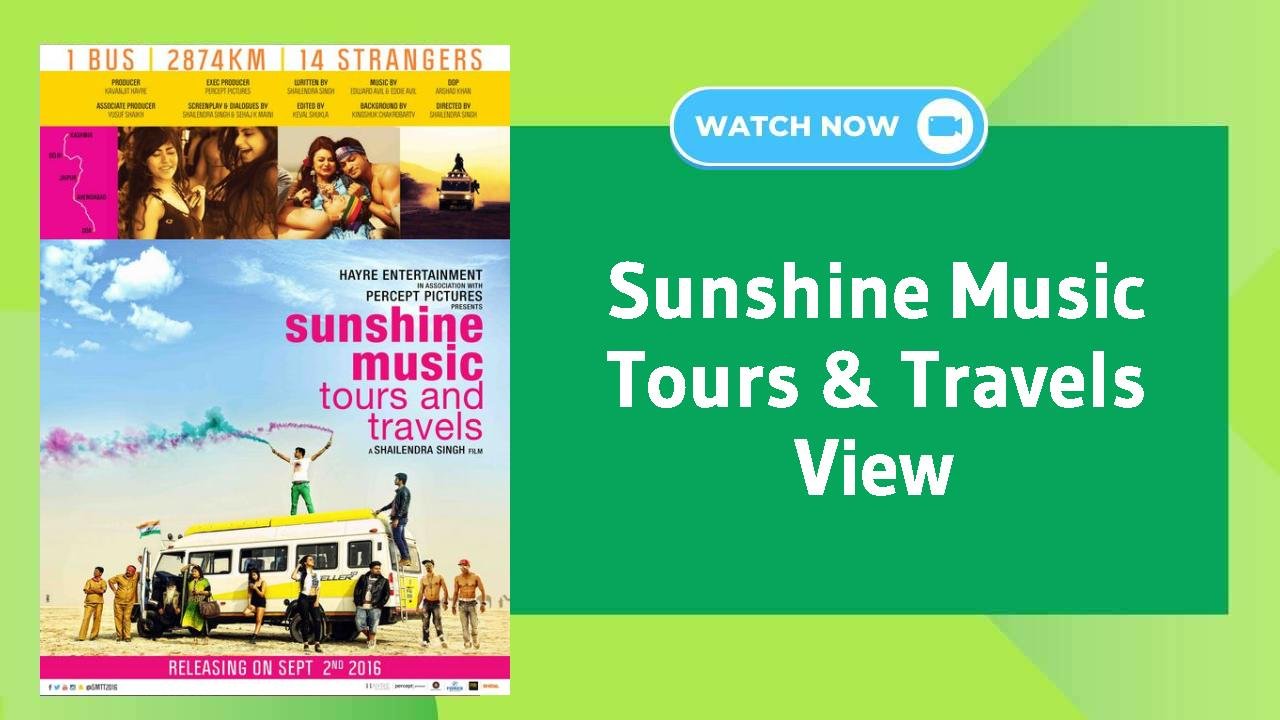 Sunshine Music Tours & Travels